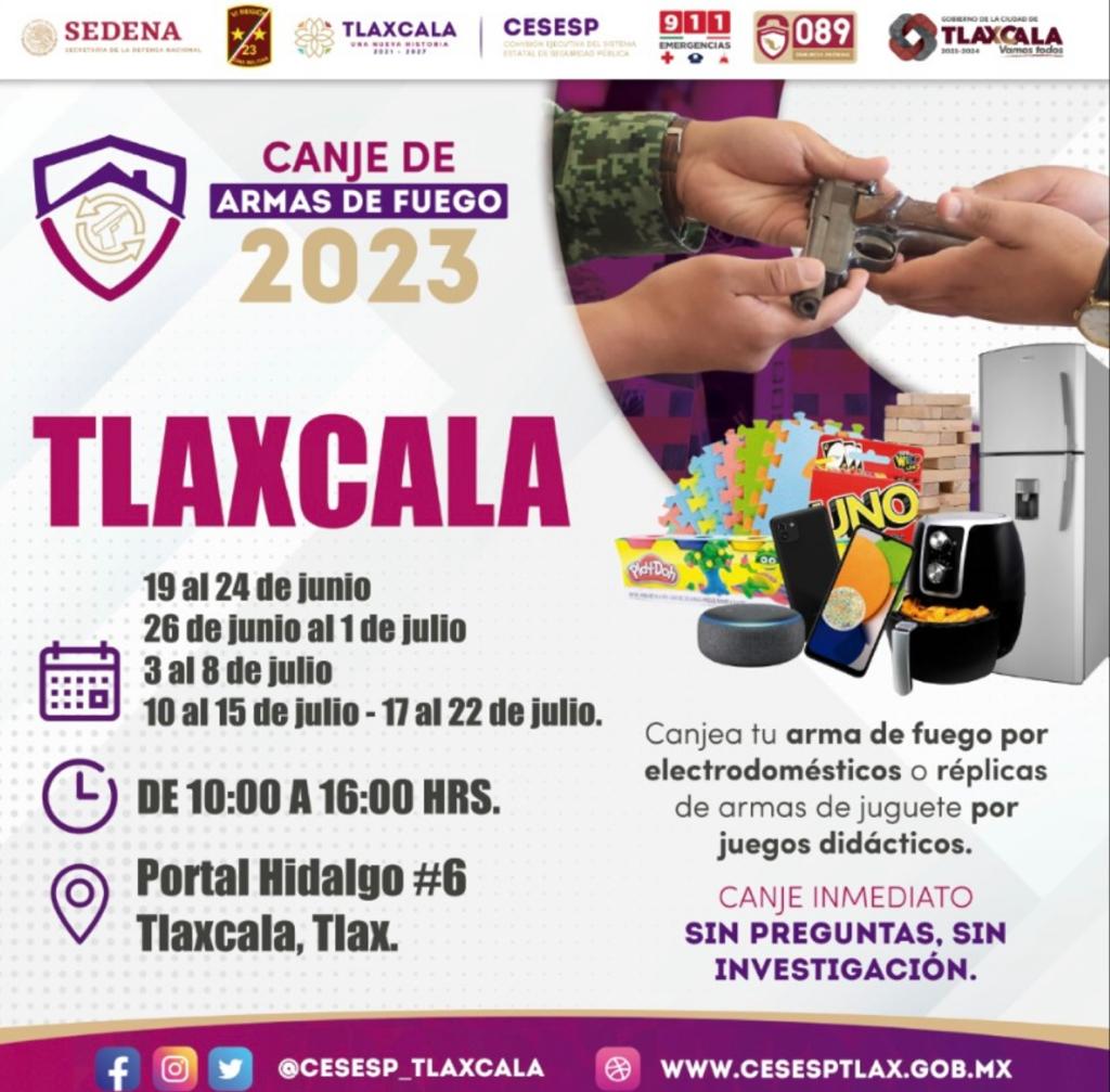 Durante junio y julio se canjearán armas en Tlaxcala Capital
